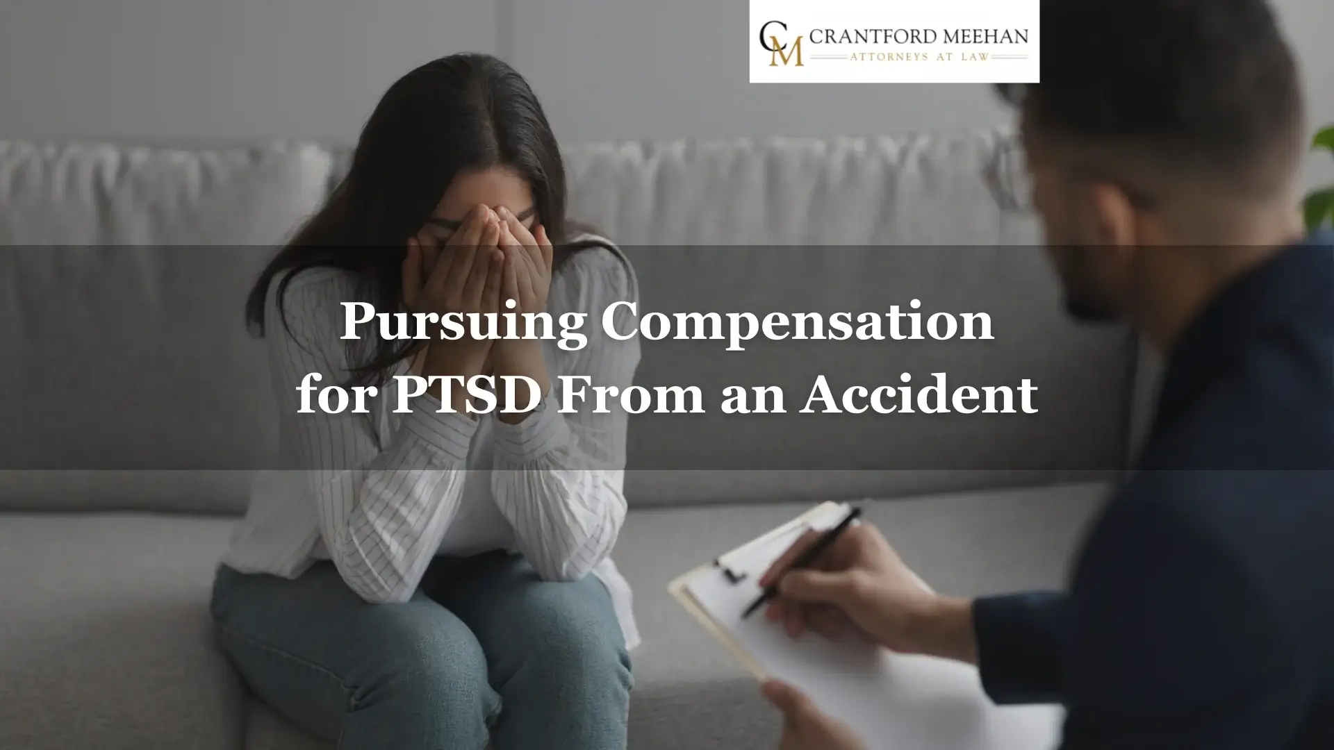 Pursuing Compensation for PTSD From an Accident