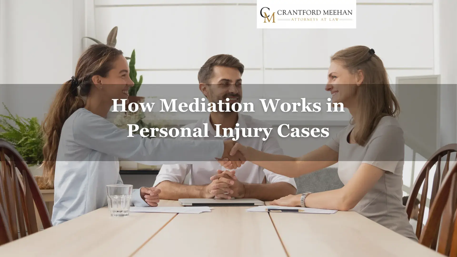 How Mediation Works in Personal Injury Cases