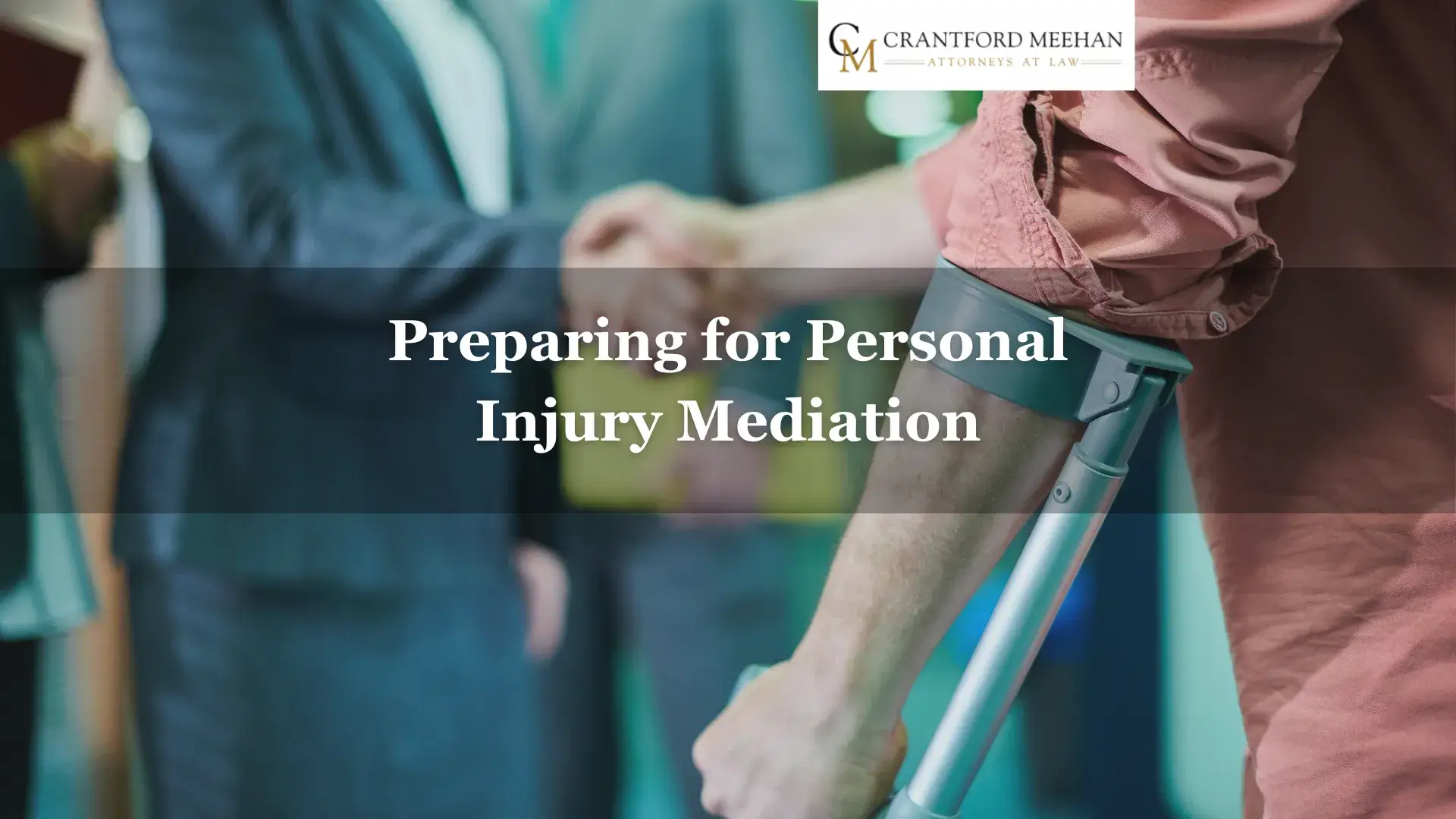 Preparing for Personal Injury Mediation