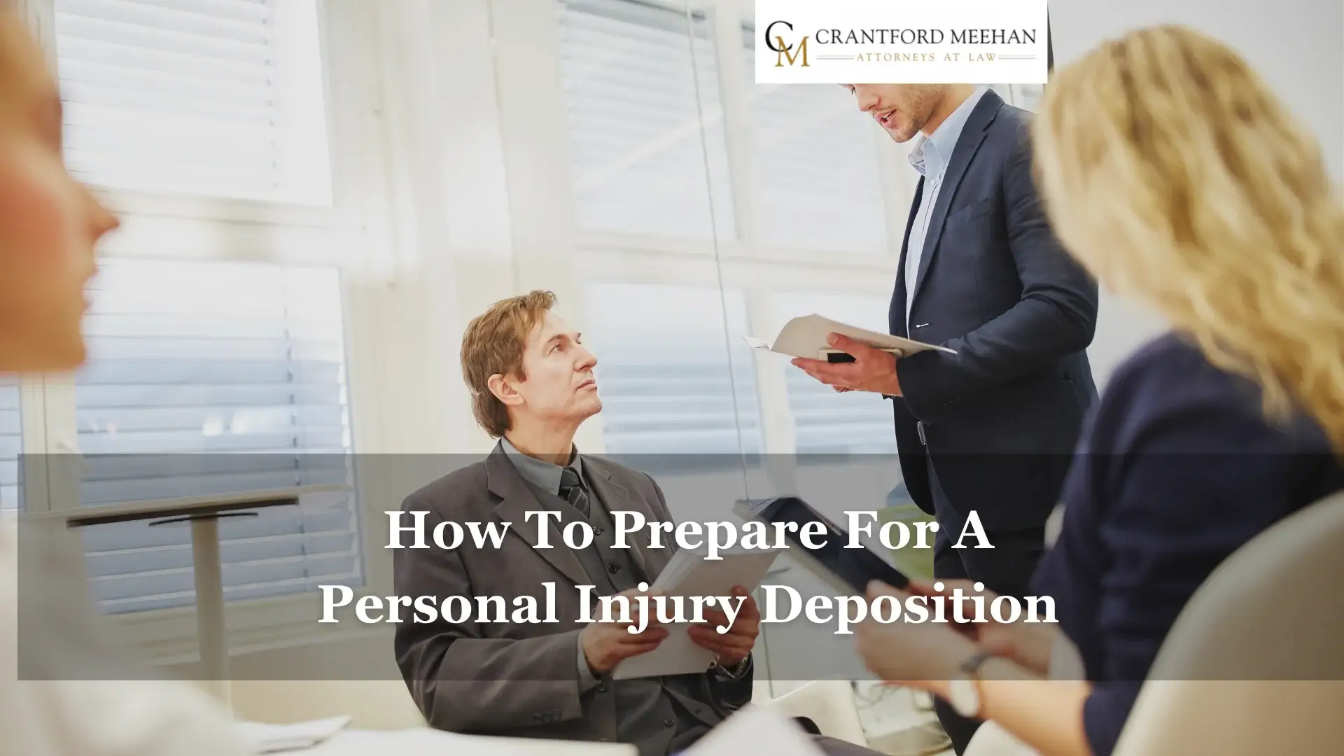 How To Prepare For A Personal Injury Deposition