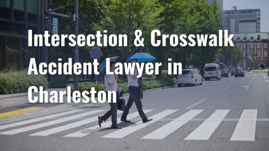 Intersection & Crosswalk Accident Lawyer in Charleston Image